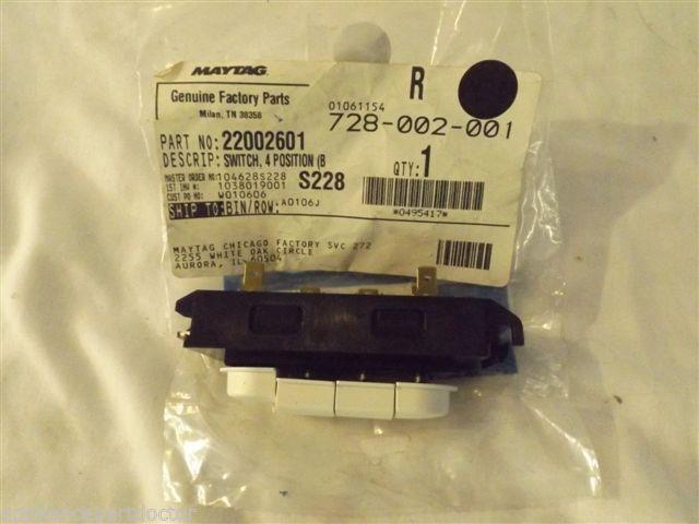 MAYTAG WASHER 22002601 Switch, 4 Position (bsq) NEW IN BOX MAYTAG WASHER 22002601 Switch, 4 Position (bsq) NEW IN BOX